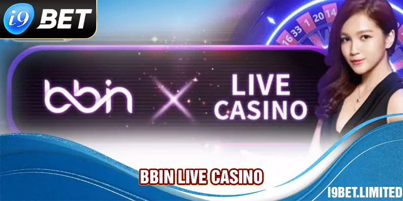 BBIN live casino