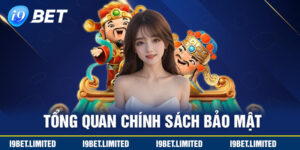 Tổng quan về chính sách bảo mật I9bet